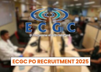 ECGC PO Recruitment 2025: Eligibility Criteria, Vacancy, Selection Process 