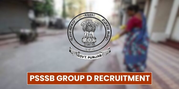 PSSSB Group D Recruitment 2025: 331 Vacancies, Eligibility Criteria, Apply Now